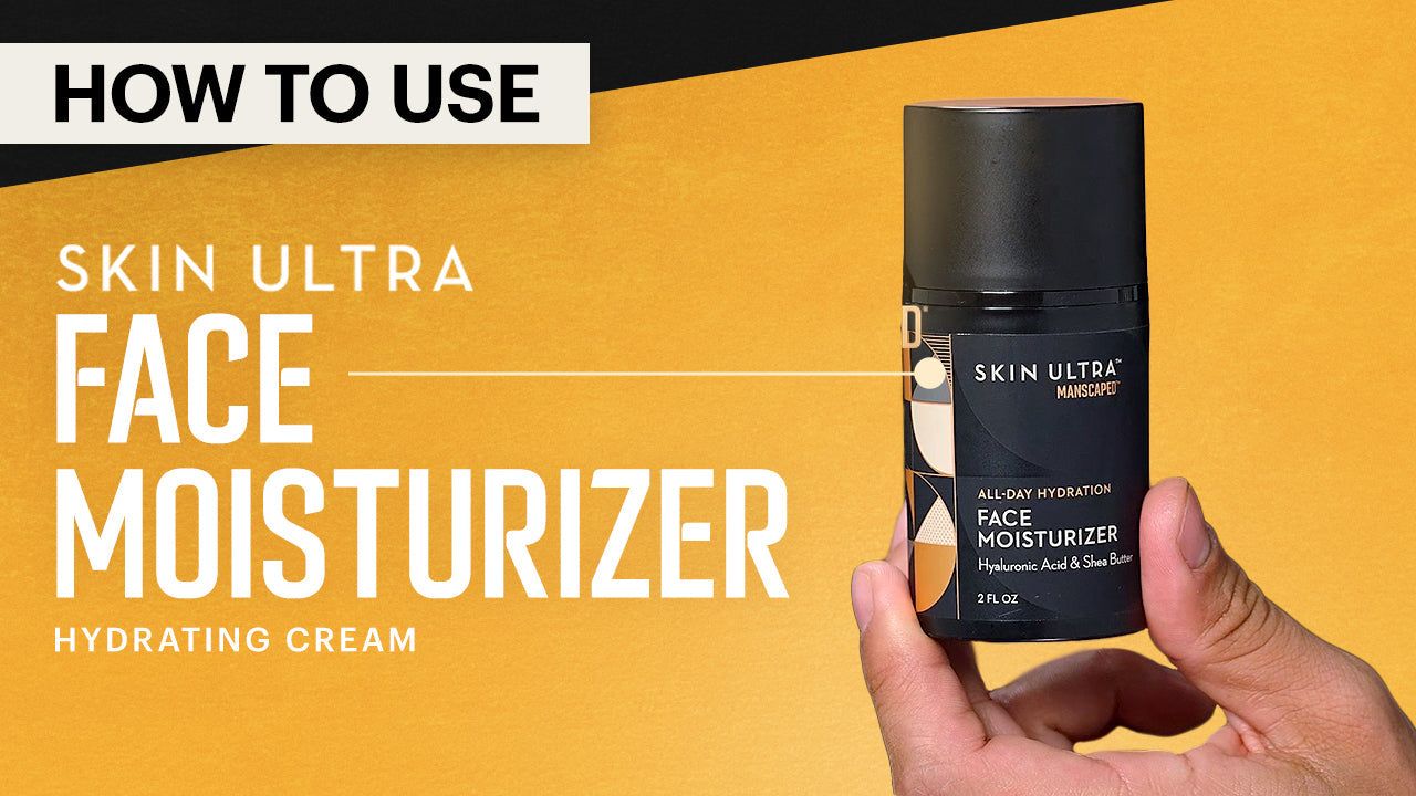 How to Use MANSCAPED® Face Moisturizer: Seal the Deal on Smooth Skin