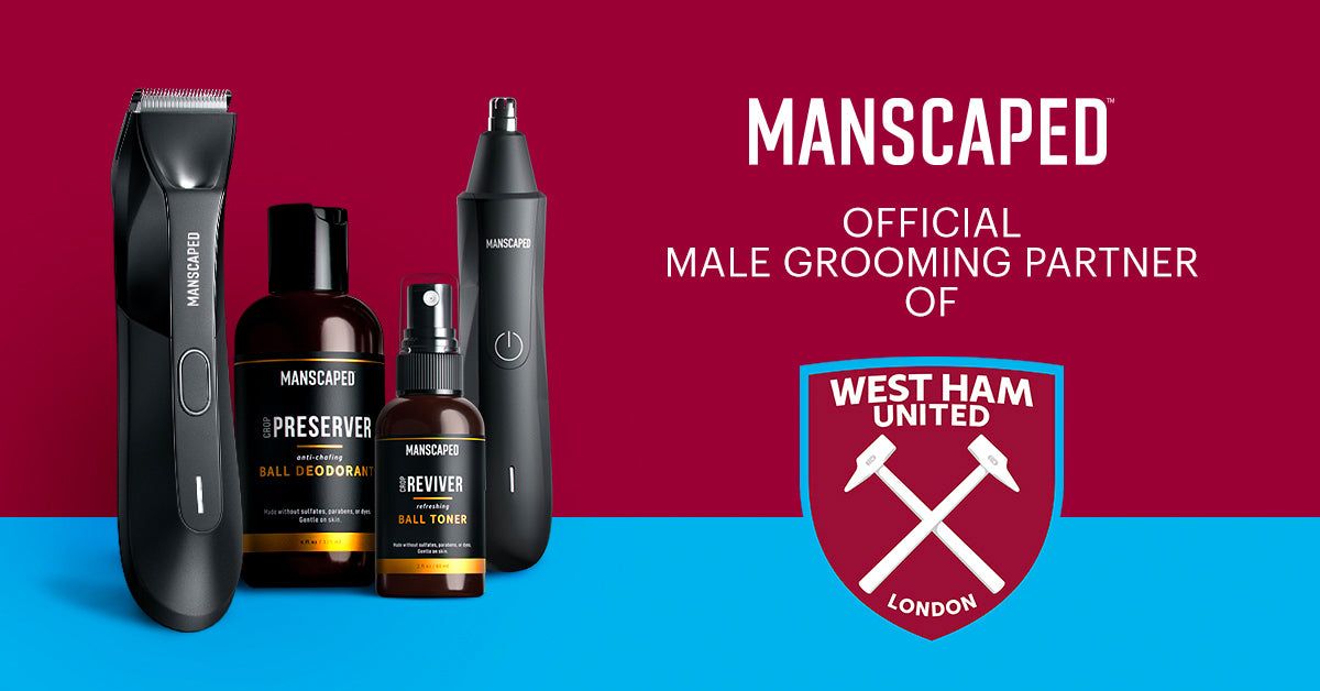 MANSCAPED™ Designated Official Male Grooming Partner of West Ham United